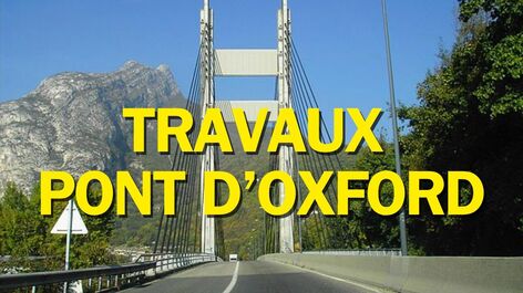 Fermeture du pont d’Oxford du 19 mai au 22 septembre